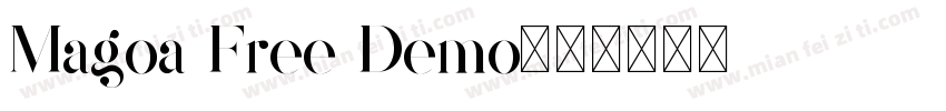 Magoa Free Demo字体转换
